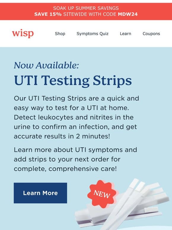UTI Testing Strips are here!
