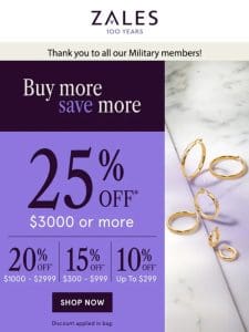 Up To 25% Off* Memorial Day Deals!!