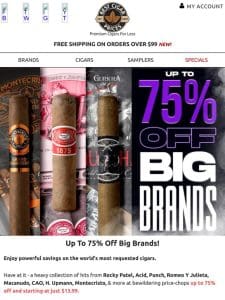 Up To 75% Off Big Brands