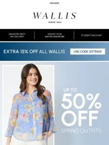 Up to 50% off spring outfits + an EXTRA 15% off