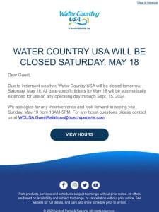 Update: Water Country USA Will Be Closed Saturday， May 18