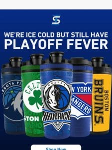 We’ve Got PLAYOFF FEVER