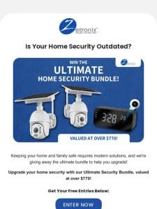 Win The Ultimate Home Security Upgrade!