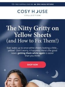 Yellow Linens? The Secret to Fresh， White Sheets Inside!