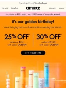 our ✨golden birthday✨ sale starts now