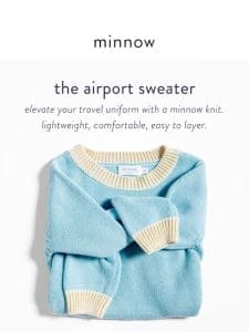 the airport sweater