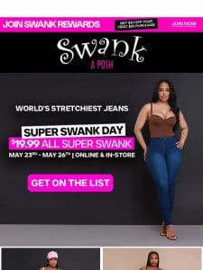 ⏳ Countdown to $19.99 Super Swank Day ⏳