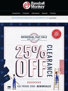 ⚾️ Swing into Savings! Memorial Day Sale: 25% Off Clearance at BaseballMonkey!