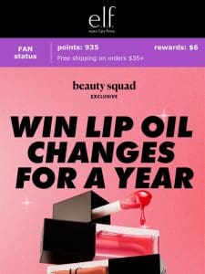 ✨ Win lip oil changes for a year!