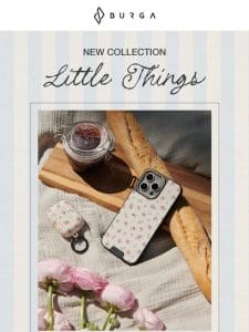 ✨ ‘Little Things’ Has Landed ✨