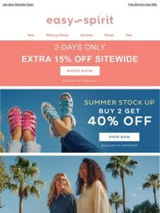 ?15% OFF Sitewide + 40% OFF Sneakers， Clogs & Sandals