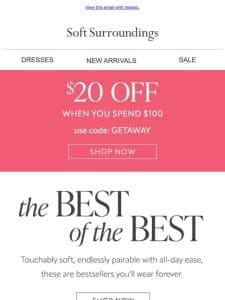 $20 OFF Bestsellers You’ll LOVE.