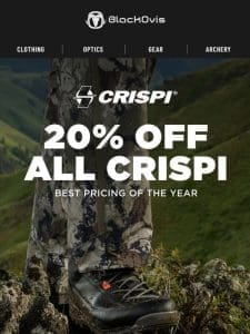 20% OFF Crispi + 25% OFF Select Sitka