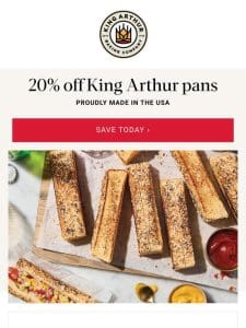 20% Off King Arthur Pans