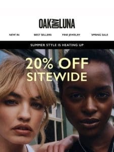 20% off everything starts NOW