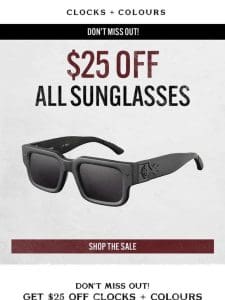 24 Hours Left: $25 Off Sunglasses