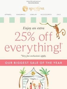 25% Off Everything! And Travel too!