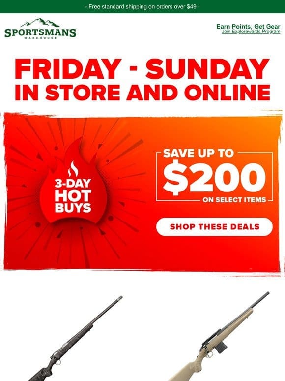 3-Day Hot Buys – Save Up to $200