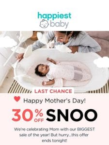 30% Off Everything for Mother’s Day ??