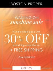 30% off everything under the SUN