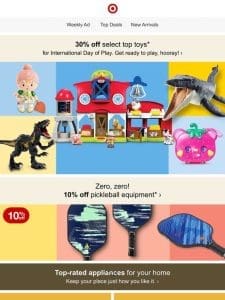 30% off select top toys for International Day of Play ?