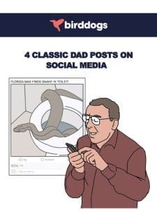 4 Classic Dad Posts On Social Media