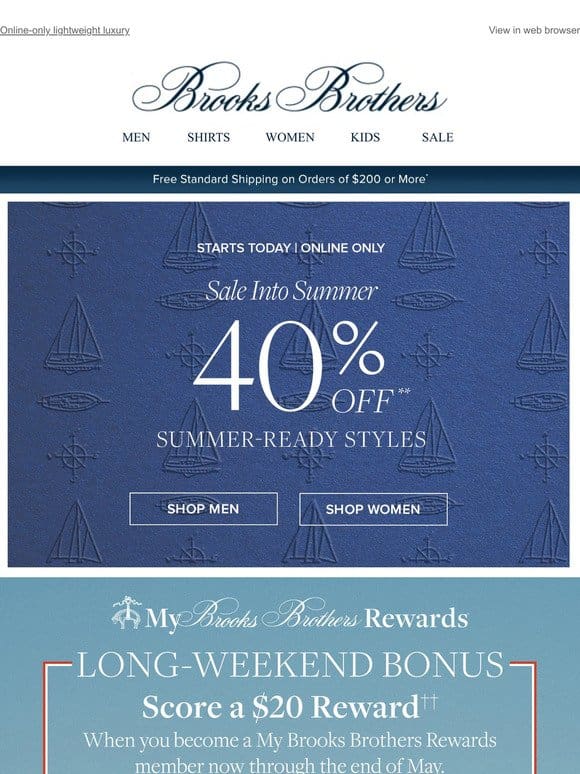 40% off starts now! Summer-ready suits， shirts， dresses and more!