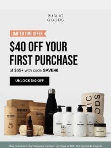 $40 off your first order: sustainable essentials await!