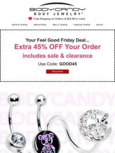 45% OFF for Feel Good Friday