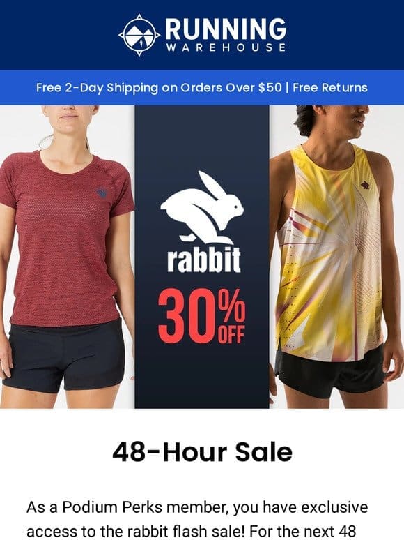 48-Hour rabbit Flash Sale for Podium Perks Members!