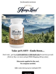 50% Off CANNABITOL® CBD Soft Gels—Ends Soon