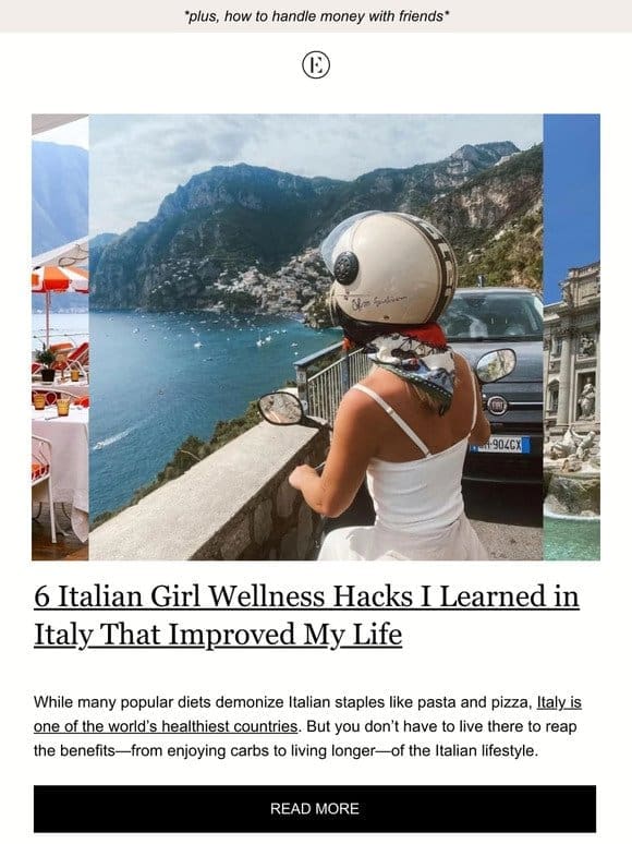 6 italian girl wellness hacks that will improve your life