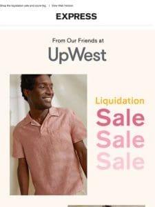 60% off EVERYTHING @ UpWest