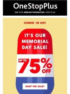75% off & under for Memorial Day
