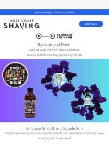 ALERT: Barrister and Mann Aftershave and Soaps Arrive Tomorrow!