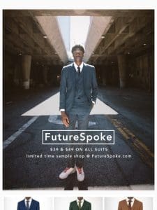 ALL-New FUTURE SPOKE Sample Sale – All Suits $39 – $49