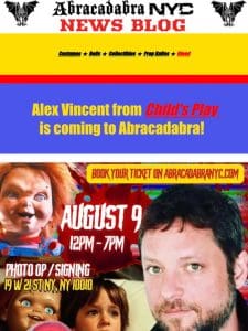 ANNOUNCEMENT: Photo Op & Signing Event w/ Child’s Play Horror Star!
