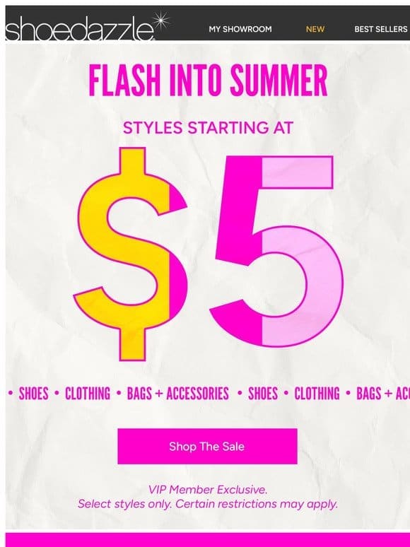 ATTN: Last Call on Select Styles from $5!