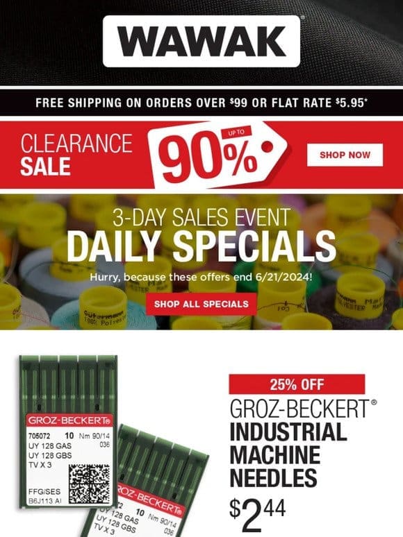 Act Now! 3-Day SALES EVENT! 25% Off Groz-Beckert Industrial Machine Needles & More!