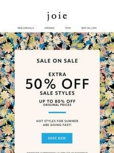 Additional 50% off already-reduced pieces