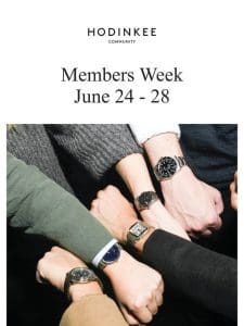 Are You Sure You Want To Miss Members Week?