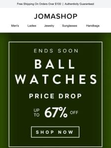 BALL WATCHES SALE | LAST CHANCE!