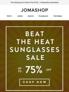 ?? BEAT THE HEAT SUNGLASSES SALE ??