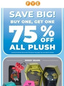 BIG Savings on ALL PLUSH! ?