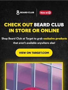 Beard Club is IN-STORE!