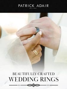 Beautifully Crafted Wedding Bands