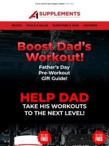 Boost Dad’s Workouts!