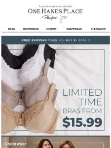 Bras Only $15.99 & Up!