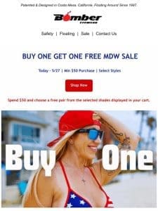 Buy 1， Get 1 FREE! MDW Sale!