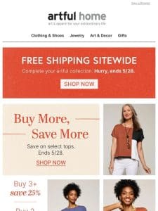 Buy More， Save More: Select Tops